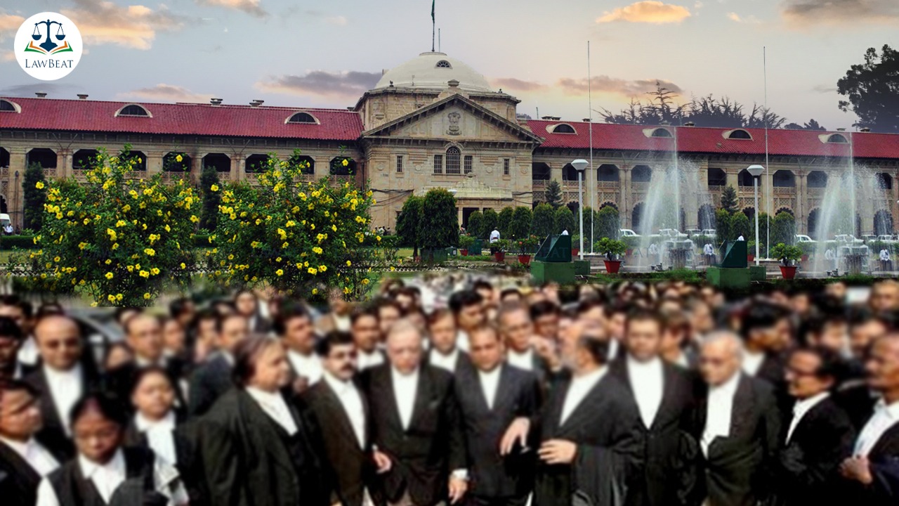 Lawyers Grievance Cannot Outweigh Tears & Pain Of Litigants: Allahabad High Court Addresses Ongoing Lawyers Strike Lawyers Grievance Cannot Outweigh Tears & Pain Of Litigants: Allahabad High Court Addresses Ongoing Lawyers Strike